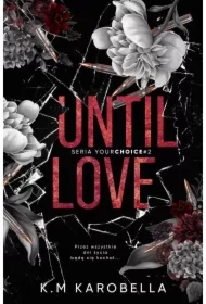 Your Choice T.2 Until love