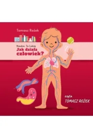 Jak działa człowiek?