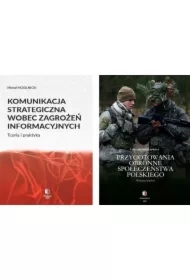 Komunikacja strategiczna w przygotowaniu obronnym. Pakiet 2 książki