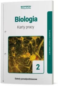 Biologia 2. Karty pracy ucznia. Zakres podstawowy. Szkoły ponadpodstawowe