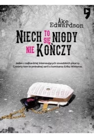 Niech to się nigdy nie kończy. Erik Winter. Tom 4