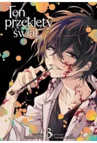 Ten przeklęty świat. Tom 3