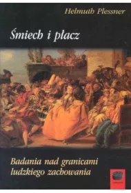 Śmiech i płacz. Badania nad granicami ludzkiego...