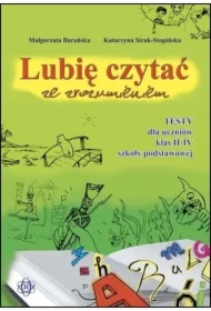 Lubię czytać ze zrozumieniem - Testy II-IV w.2023