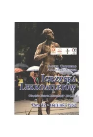 Igrzyska lekkoatletów Tom 12 Helsinki 1952
