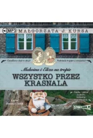 Wszystko przez krasnala. Malwina i Eliza na tropie. Tom 2