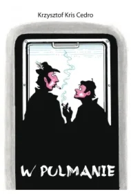 W pulmanie pociągu pośpiesznego PKP relacji Gdynia - Przemyśl