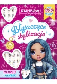 Rainbow High. Błyszczące stylizacje. Koloruj i ozdabiaj