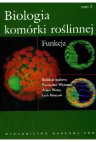 Biologia Komórki Roślinnej T.2 Funkcja