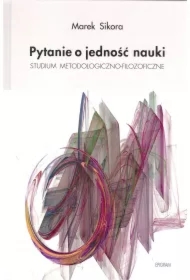 Pytanie o jedność nauki