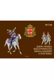 Barwa Wojska Rzeczypospolitej Obojga Narodów w XVIII wieku