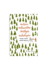 Milion miliardów Świętych Mikołajów