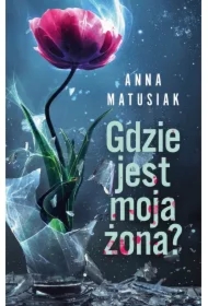 Gdzie jest moja żona?
