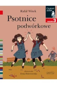 Psotnice podwórkowe. Czytam sobie. Poziom 3