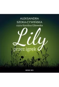 Lily przez igrek
