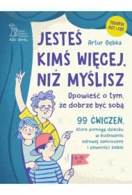 Jesteś kimś więcej, niż myślisz