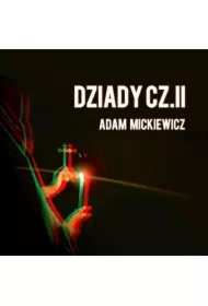 Dziady, część 2