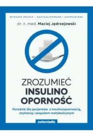 Zrozumieć insulinooporność