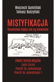 Pakiet Mistyfikacja. Kłamstwa nigdy nie są niewinne: Zapis Zarazy, Powrót do Jedwabnego, Powrót do Jedwabnego 2