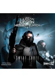 Legion nieśmiertelnych. Tom 6. Świat Ludzi