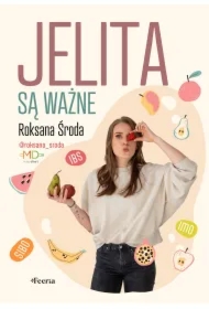 Jelita są ważne