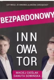 Bezpardonowy innowator