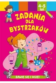 Zadania dla bystrzaków 4-5 lat