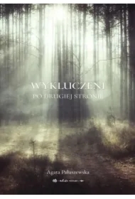 Wykluczeni. Po drugiej stronie