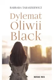 Dylemat Oliwii Black