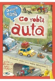 Opowiem ci, mamo, co robią auta