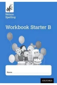 Nelson Spelling Starter Reception/P1 (Blue Level). Workbook B (pack of 8)