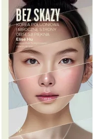 Bez skazy. Korea Południowa i mroczne strony...