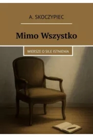 Mimo Wszystko