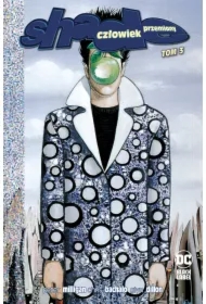 Człowiek przemiany. Shade. Tom 3