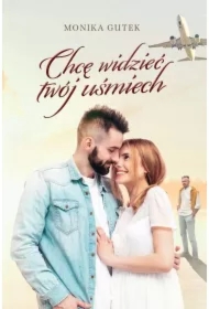 Chcę widzieć twój uśmiech