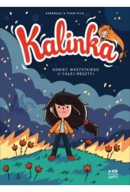 Kalinka Tom 4. Koniec wszystkiego (i całej reszty)