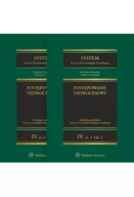System Prawa Procesowego Cywilnego. Tom 4. Postępowanie nieprocesowe Część 1 vol. 1 i 2