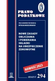 Nowe zasady obliczania i pobierania składki na ubezpieczenie zdrowotne