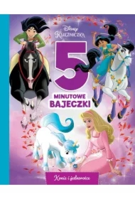 5-minutowe bajeczki w podróży. Konie i jednorożce. Disney Księżniczka