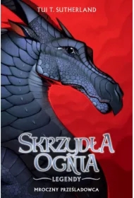 Skrzydła ognia Legendy: Mroczny prześladowca