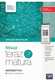NOWA Teraz matura. Matematyka. Arkusze maturalne z materiałami cyfrowymi. Poziom rozszerzony. Wydanie uaktualnione