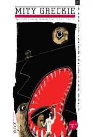 Zęby smoka. Mity greckie. Opowieści z zaczarowanego lasu