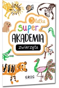 Super akademia: zwierzęta (3 latka)