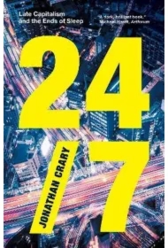 24/7: Late capitalism and the ends of sleep wer. angielska