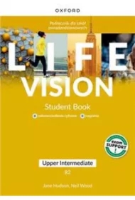 Life Vision. Upper-Intermediate B2. Podręcznik + wersja cyfrowa + multimedia