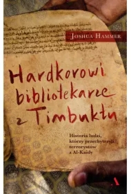 Hardcorowi bibliotekarze z Timbuktu