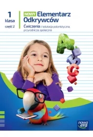 Nowy Elementarz Odkrywców NEON. Edukacja polonistyczna, przyrodnicza, społeczna. Ćwiczenia. Klasa 1. Część 2