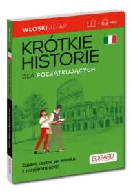 Włoski. Krótkie historie. Dla początkujących. Poziom A1-A2