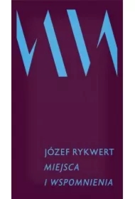 Miejsca i wspomnienia