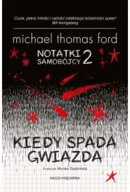 Notatki samobójcy 2. Kiedy spada gwiazda